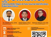 Workshop Indexing DOAJ, Hijack & Fake Journal Identification, Publication Ethics