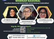 Webinar Nasional Penulisan Manuscript Ilmiah Pada Jurnal Nasional Terakreditasi